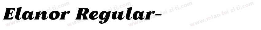 Elanor Regular字体转换
